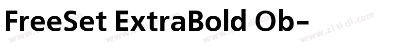 FreeSet ExtraBold Ob字体转换
